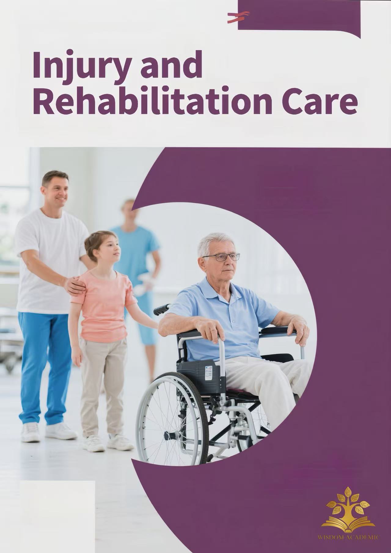 Injury and Rehabilitation Care
