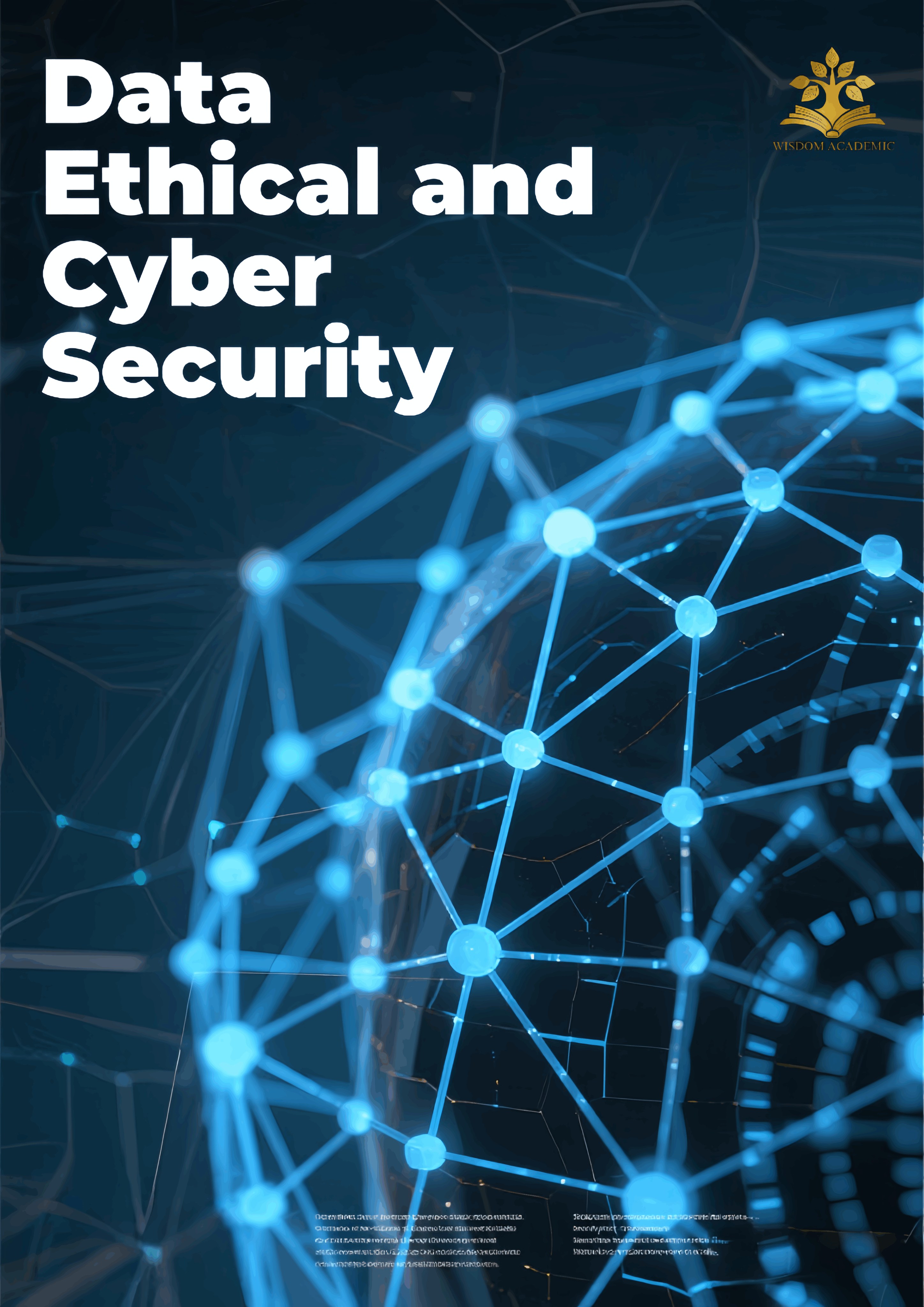 Data Ethical and CyberSecurity