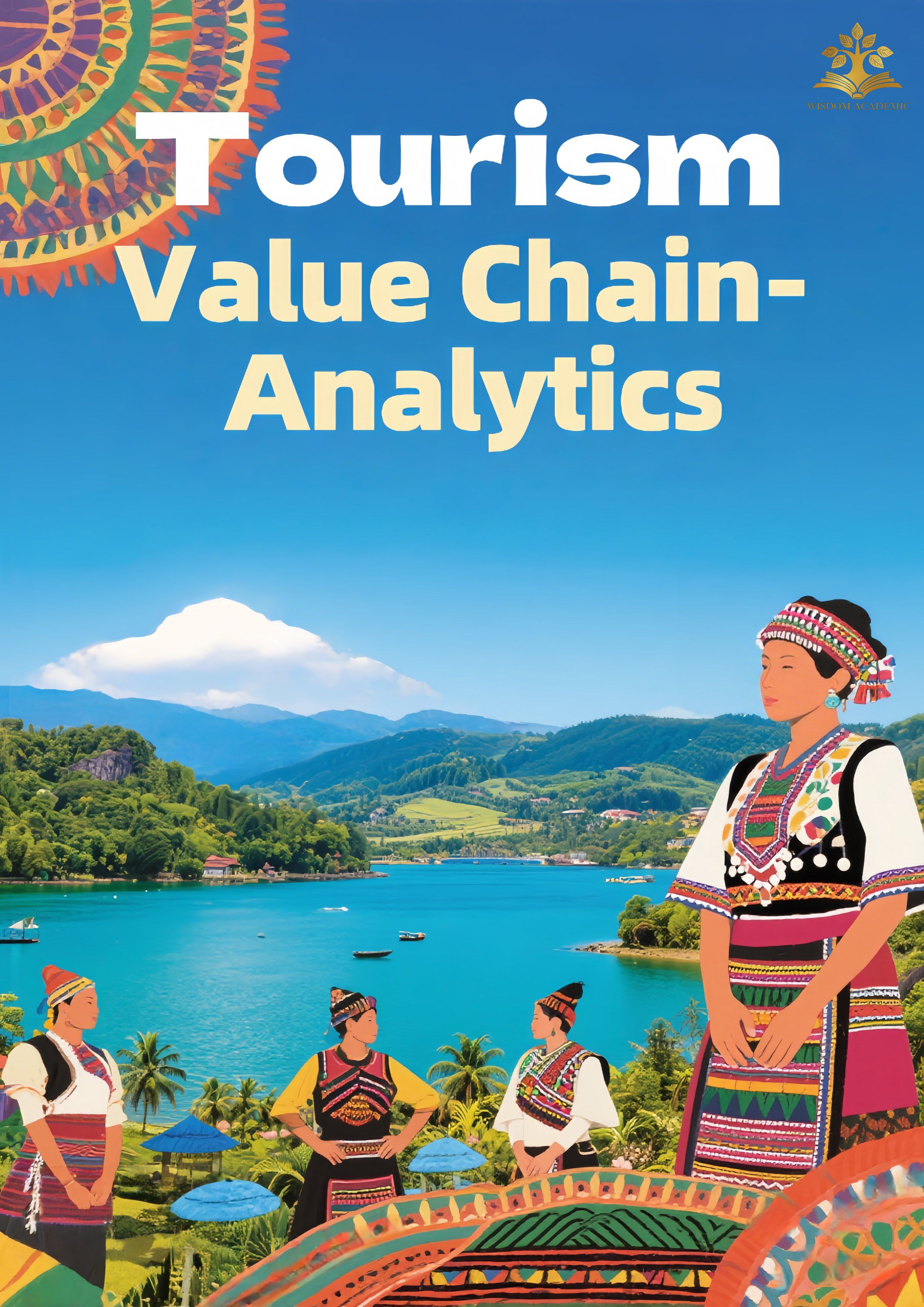Tourism Value Chain Analytics