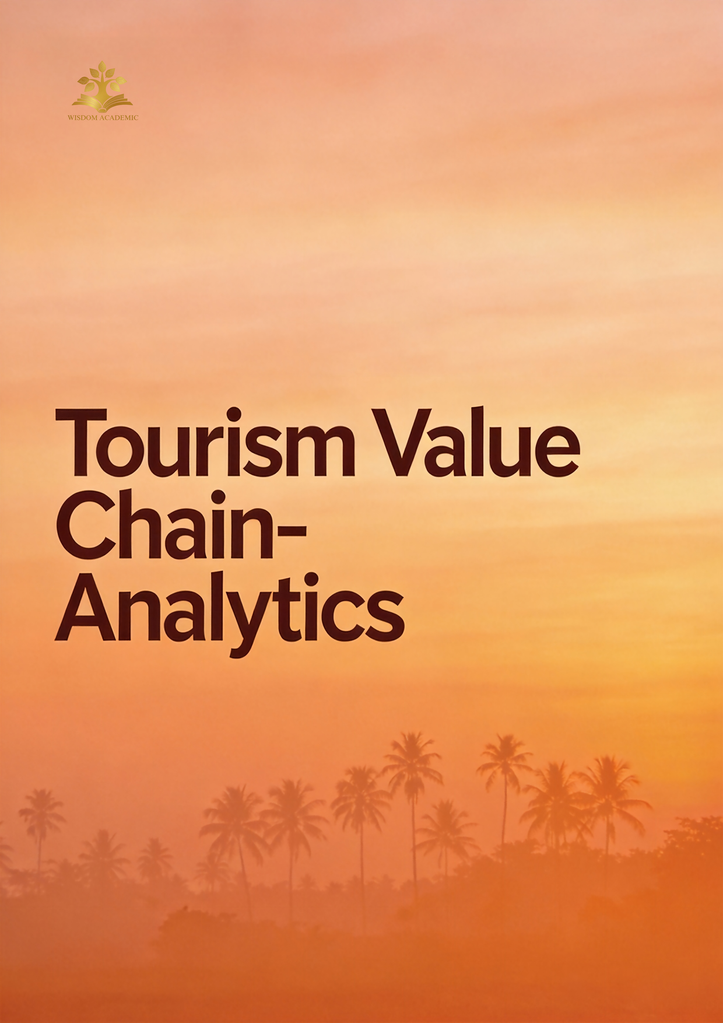 Tourism Value Chain-Analytics